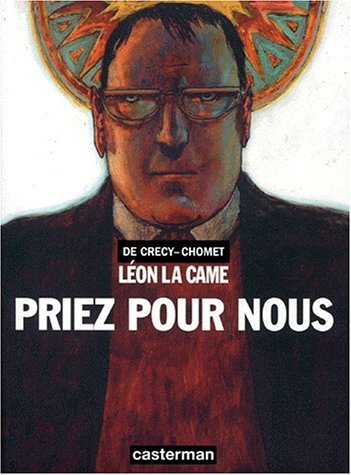 Beispielbild fr Leon la came : Priez pour nous zum Verkauf von medimops