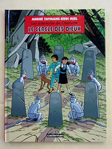 Beispielbild fr Les aventures de Charlotte : Le cercle des dieux zum Verkauf von Ammareal