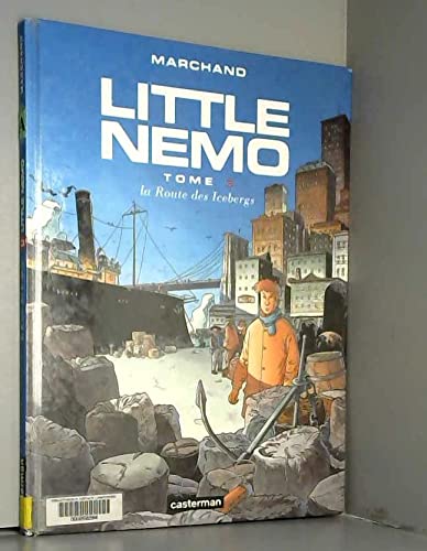 Beispielbild fr Little Nemo, tome 3 : La Route des icebergs zum Verkauf von Ammareal
