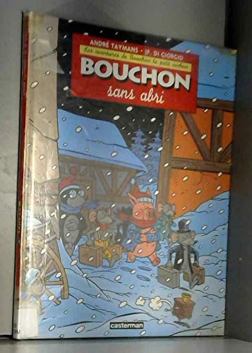 Beispielbild fr Bouchon Le Petit Cochon. Sans Abri zum Verkauf von RECYCLIVRE