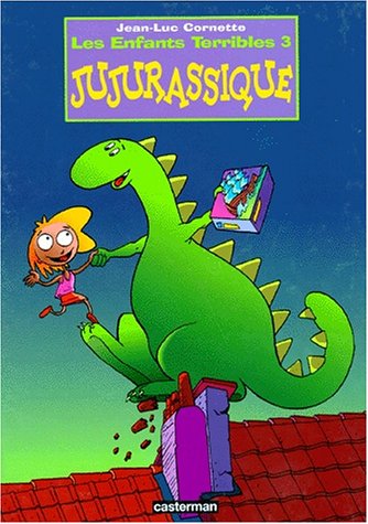 Imagen de archivo de Les enfants terribles : Jujurassique a la venta por Librairie Th  la page