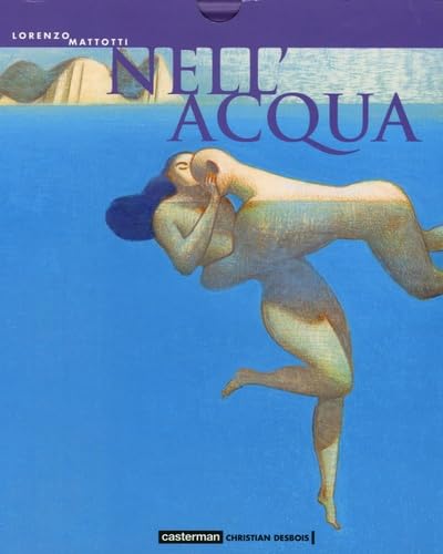 Stock image for Nell'acqua: DANS L'EAU for sale by Books From California