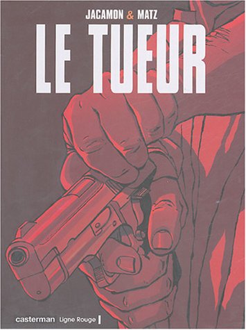 Beispielbild fr Le Tueur : Coffret en 5 volumes : Tome 1, Long feu ; Tome 2, L'engrenage ; Tome 3, La dette ; Tome 4, Les liens du sang ; Tome 5, La mort dans l'me zum Verkauf von medimops