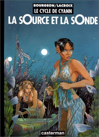 Stock image for Le Cycle de Cyann, tome 1 : La sOurce et la sOnde for sale by medimops