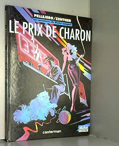 Beispielbild fr Les Aventures De Dieter Lumpen. Vol. 3. Le Prix De Charon zum Verkauf von RECYCLIVRE