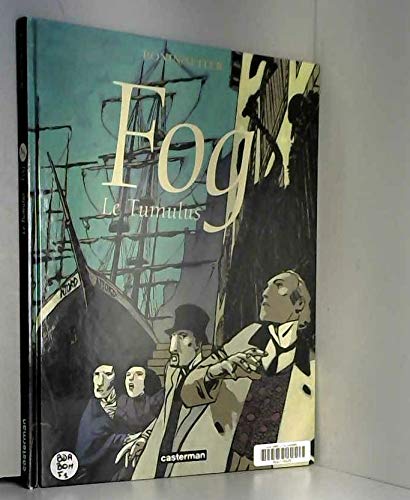 Imagen de archivo de Fog, tome 1 : Le Tumulus a la venta por Ammareal