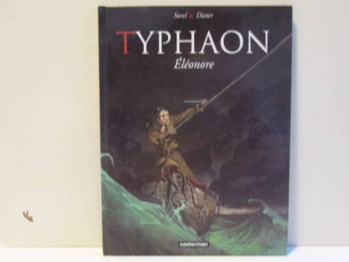 Beispielbild fr Typhaon, tome 1 : Elonore zum Verkauf von Librairie Th  la page