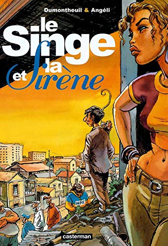 Beispielbild fr Le Singe et la Sirne zum Verkauf von Ammareal
