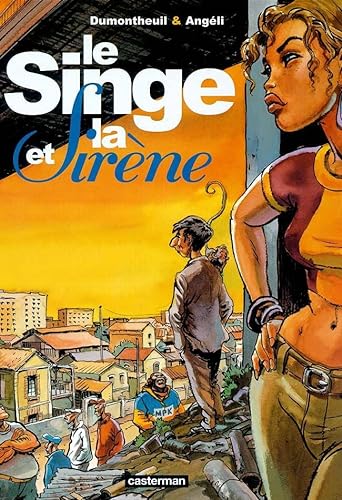 Stock image for Le Singe et la Sirne for sale by LeLivreVert