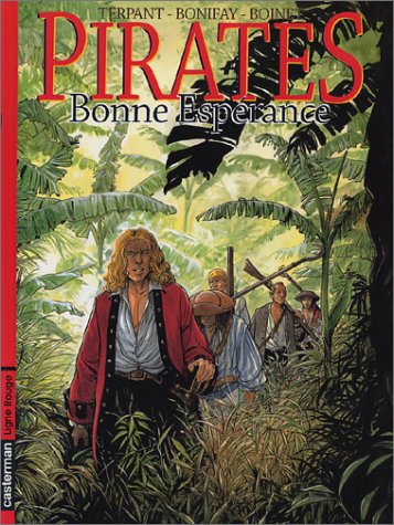 Beispielbild fr Pirates, tome 2 : Bonne Esprance zum Verkauf von Ammareal