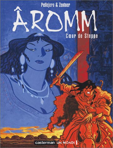 Beispielbild fr Aromm. Vol. 2. Coeur De Steppe zum Verkauf von RECYCLIVRE