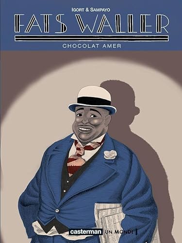 Stock image for Fats Waller, Tome 2 : Chocolat amer for sale by Ammareal