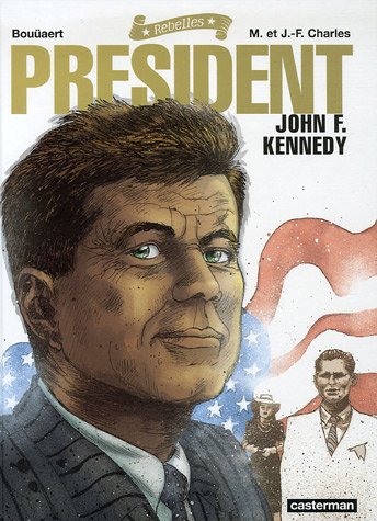 9782203391536: President: John F. Kennedy