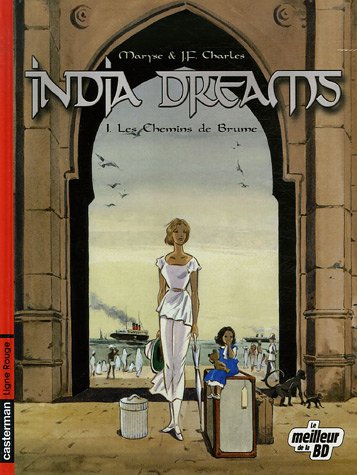 Beispielbild fr India Dreams, Tome 1 : Les Chemins de Brume : Edition spciale zum Verkauf von medimops