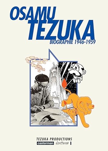 Beispielbild fr Osamu Tezuka: Biographie 1946-1959 zum Verkauf von Ammareal