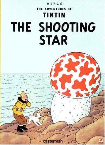 Beispielbild fr The Adventures of Tintin : The Shooting Star zum Verkauf von Librairie Th  la page