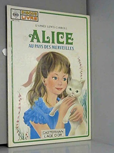 Stock image for Alice Au Pays Des Merveilles for sale by Wickham Books South