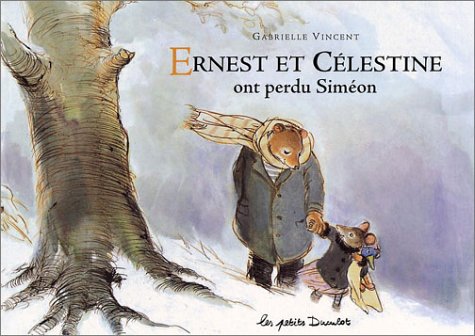 9782203525016: Ernest et Clestine ont perdu Simon: ANCIENNE EDITION SOUPLE