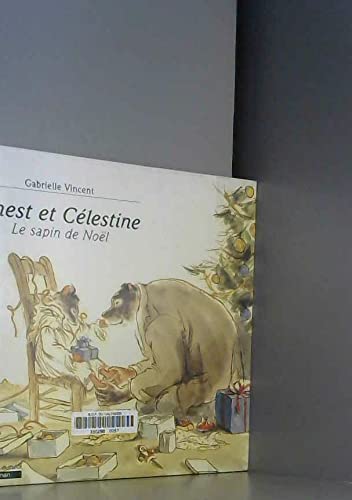 Imagen de archivo de Ernest et Clestine : Le sapin de Nol a la venta por Ammareal