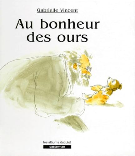 AU BONHEUR DES OURS (ANC.EDITION) (9782203551589) by VINCENT GABRIELLE