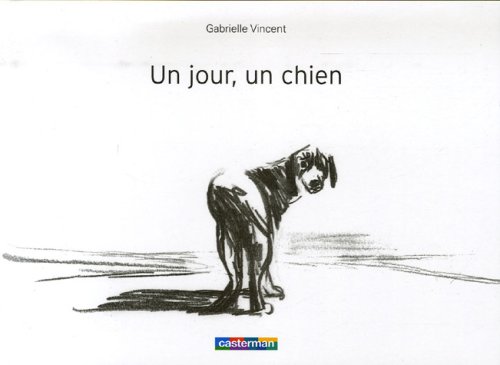 UN JOUR UN CHIEN (ANC EDITION) (9782203551671) by Vincent Gabrielle