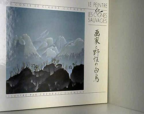 Beispielbild fr Peintres et cygnes sauvages zum Verkauf von Ammareal