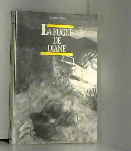 Stock image for La fugue de Diane for sale by Ammareal