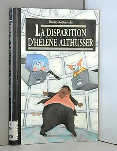 Stock image for La disparition d'H l ne Althusser Robberecht, Thierry for sale by LIVREAUTRESORSAS