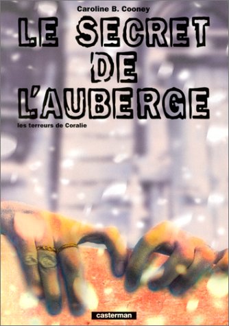 Les terreurs de Coralie tome 2 : Le Secret de l'auberge