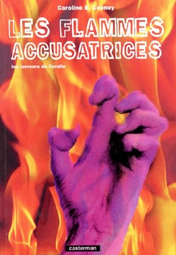 Flammes accusatrices (Les) (DIVERS LECTURE ANC) (9782203564077) by Cooney B.c