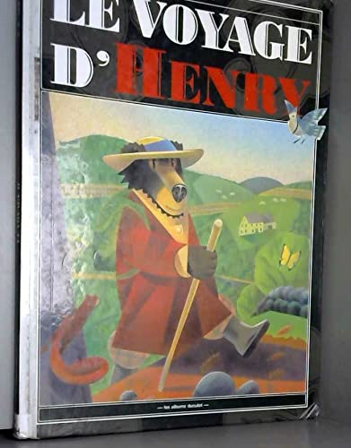 Beispielbild fr Le Voyage d'Henry zum Verkauf von Ammareal