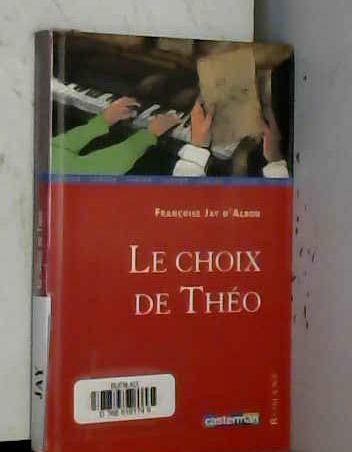 Imagen de archivo de Choix de theo a la venta por Ammareal