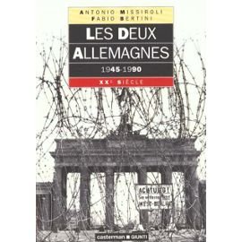 Beispielbild fr Les deux Allemagnes : 1945-1990 zum Verkauf von Ammareal