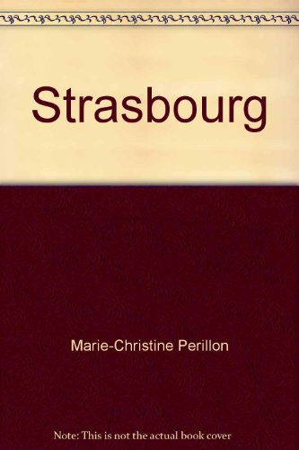 Beispielbild fr Strasbourg zum Verkauf von Ammareal