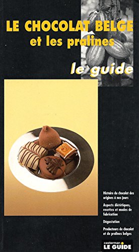 Beispielbild fr Chocolat Belge et Pralines (le) zum Verkauf von medimops