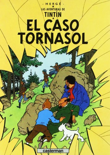 Beispielbild fr El Caso Tornasol/ the Calculus Affair (Tintin) zum Verkauf von Goldstone Books