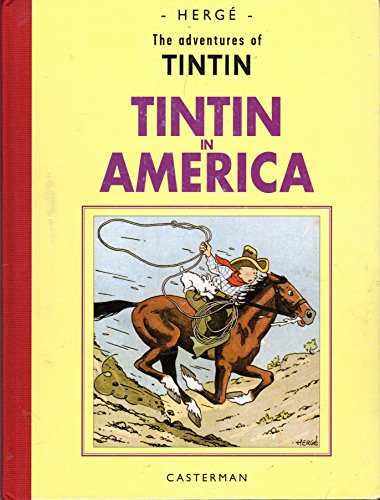 Tintin in America-The Adventures of Tintin - Herge