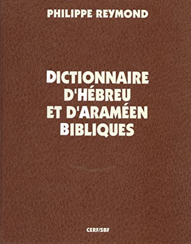 9782204004633: Dictionnaire D'Hebreu Et D'Arameen Bibliques