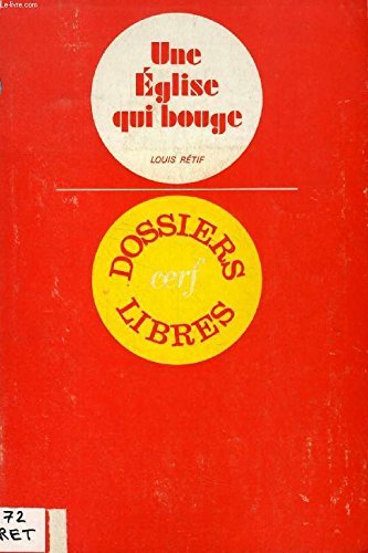 Stock image for Une glise qui bouge for sale by Librairie Th  la page