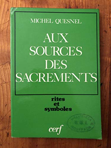 Imagen de stock para Aux sources des sacrements