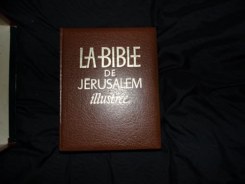 Stock image for La Bible de J�rusalem: La sainte Bible
