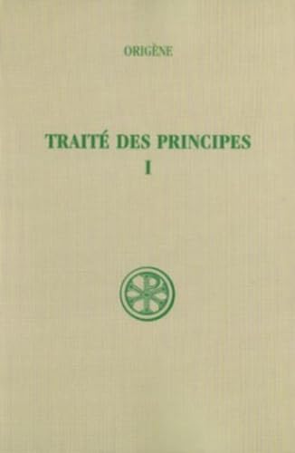 Image d?archive pour Trait� des principes, tome 1 : livres I et II. introduction, texte critique et traduction