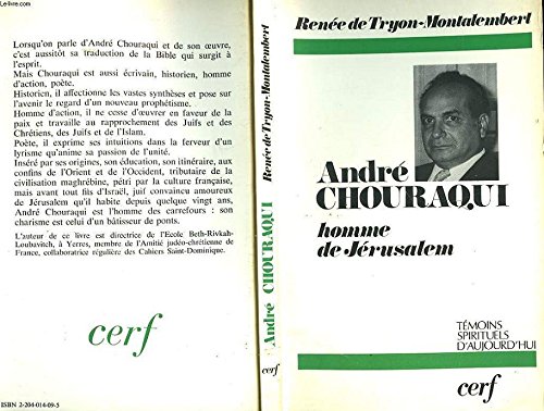 9782204014090: Andr Chouraqui, homme de Jrusalem (Tmoins spirituels daujourdhui)