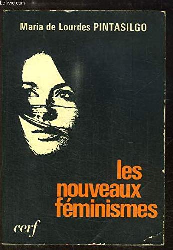 Stock image for Les nouveaux feminismes: Question pour les chretiens?