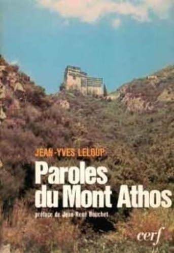 Beispielbild fr Paroles du Mont Athos zum Verkauf von Ammareal