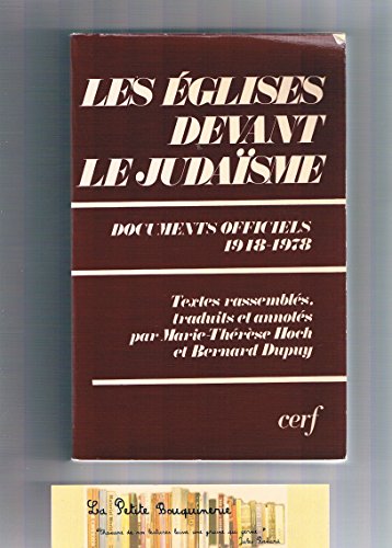 Stock image for Les  glises Devant Le Juda sme - Documents Officiels, 1948-1978 for sale by Syber's Books