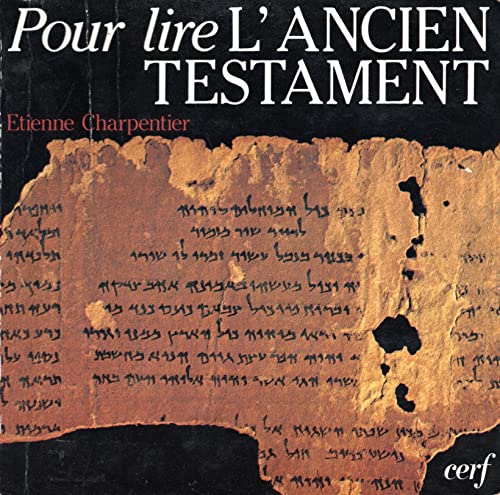 Stock image for Pour lire l'Ancien Testament