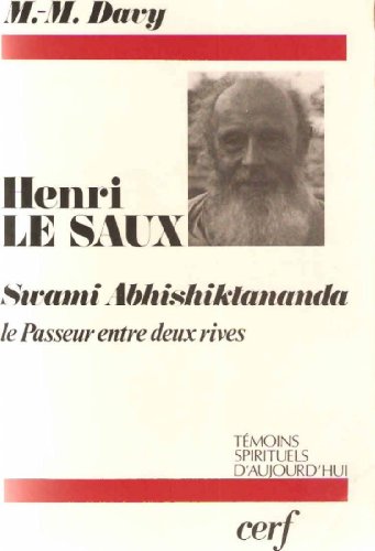 Stock image for Henri le Saux (Te?moins spirituels d'aujourd'hui) (French Edition)