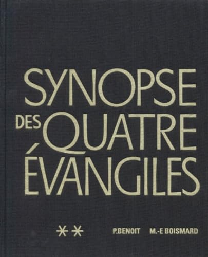 Beispielbild fr Synopse des quatre vangiles, tome 2 zum Verkauf von Ammareal