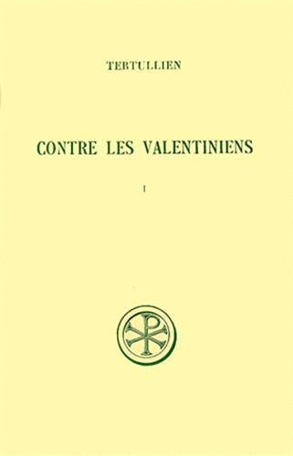 Beispielbild fr Contre les Valentiniens I zum Verkauf von Gallix
